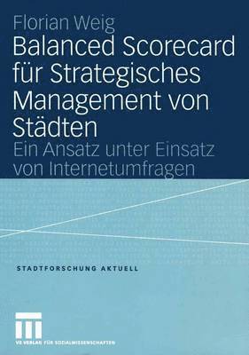 bokomslag Balanced Scorecard fr Strategisches Management von Stdten