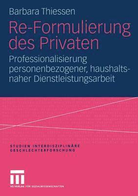 bokomslag Re-Formulierung des Privaten