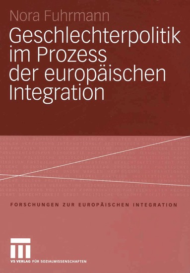 Nora Fuhrmann - Geschlechterpolitik im Prozess der europäischen Integration, Häftad