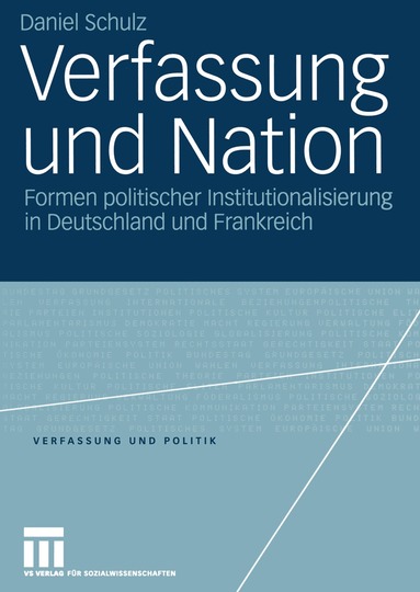 Daniel Schulz - Verfassung und Nation, Häftad