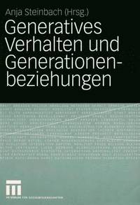 bokomslag Generatives Verhalten und Generationenbeziehungen