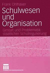 bokomslag Schulwesen und Organisation