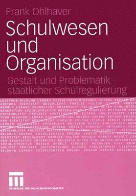 Schulwesen und Organisation 1