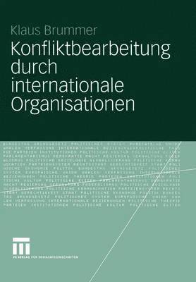 bokomslag Konfliktbearbeitung durch internationale Organisationen