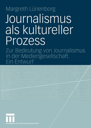 Margreth Lünenborg - Journalismus als kultureller Prozess, Häftad