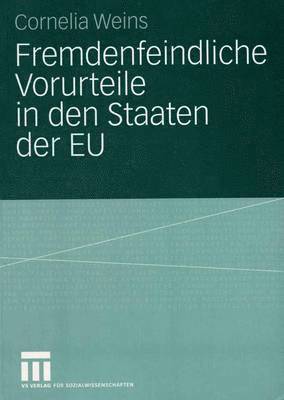 bokomslag Fremdenfeindliche Vorurteile in den Staaten der EU