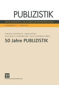 bokomslag Fnfzig Jahre Publizistik