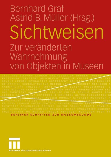 Bernhard Graf, Astrid B. Müller - Sichtweisen, Häftad