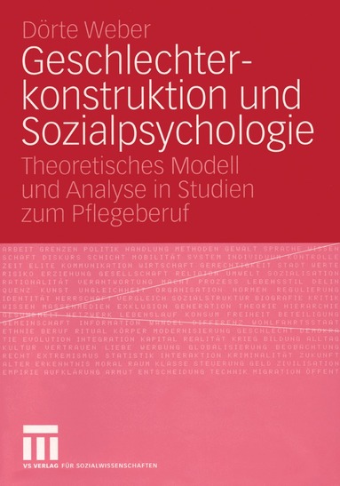 Dörte Weber - Geschlechterkonstruktion und Sozialpsychologie, Häftad