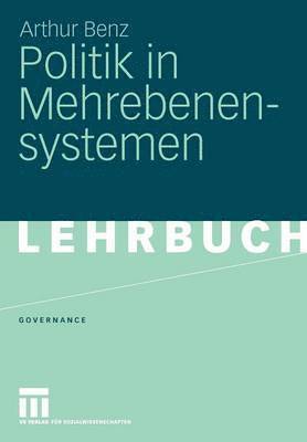 bokomslag Politik in Mehrebenensystemen