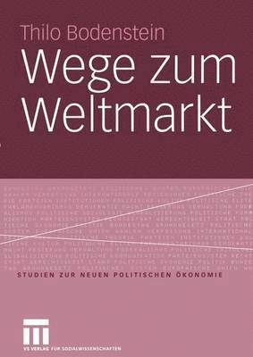 bokomslag Wege zum Weltmarkt