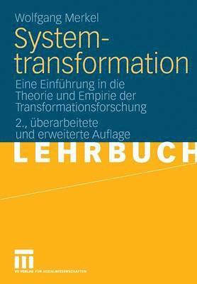 Wolfgang Merkel - Systemtransformation, Häftad
