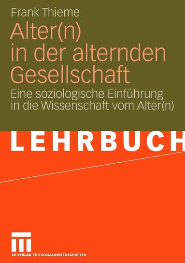 bokomslag Alter(n) in der alternden Gesellschaft