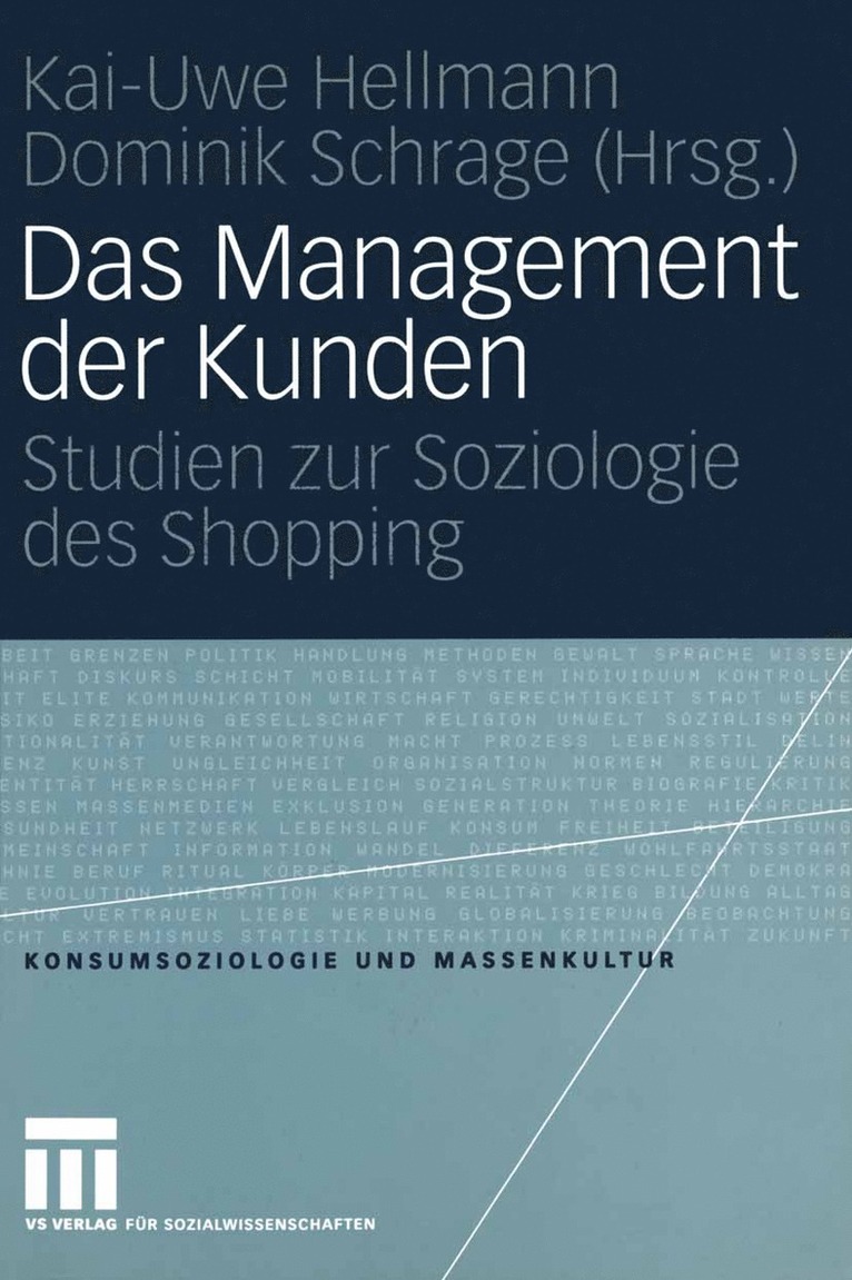 Kai-Uwe Hellmann, Dominik Schrage - Das Management der Kunden, Häftad