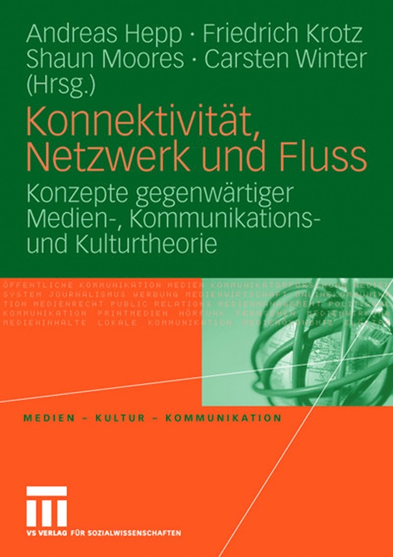 Andreas Hepp, Friedrich Krotz, Shaun Moores, Carsten Winter - Konnektivität, Netzwerk und Fluss, Häftad