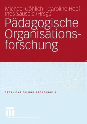 Pdagogische Organisationsforschung 1