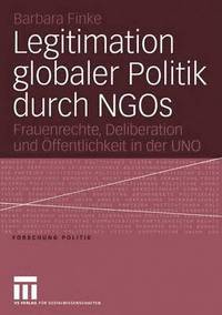 bokomslag Legitimation globaler Politik durch NGOs