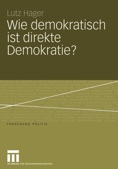 Lutz Hager - Wie demokratisch ist direkte Demokratie?, Häftad