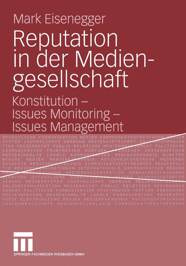 Reputation in der Mediengesellschaft 1