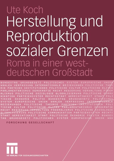 Ute Koch - Herstellung und Reproduktion sozialer Grenzen, Häftad