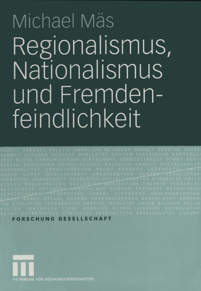 Regionalismus, Nationalismus und Fremdenfeindlichkeit 1