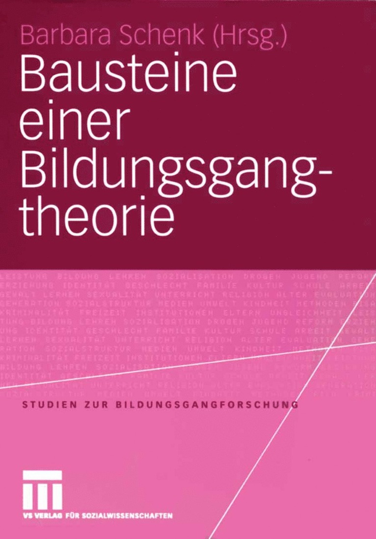 Bausteine einer Bildungsgangtheorie