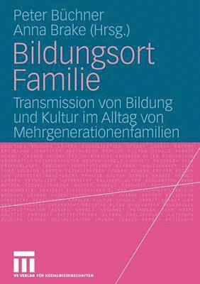 Bildungsort Familie 1