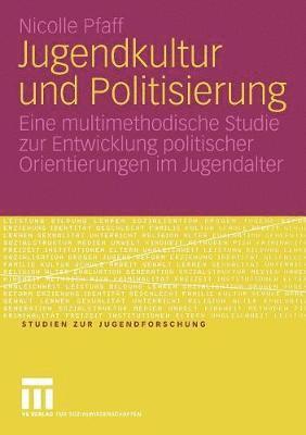 bokomslag Jugendkultur und Politisierung