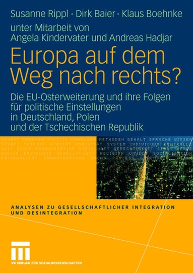 Susanne Rippl, Dirk Baier, Klaus Boehnke - Europa auf dem Weg nach rechts?, Häftad