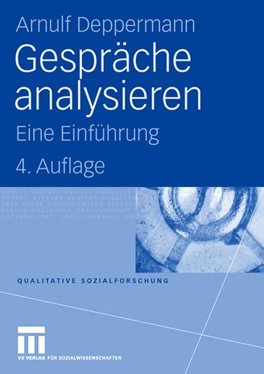 Arnulf Deppermann - Gespräche analysieren, Häftad