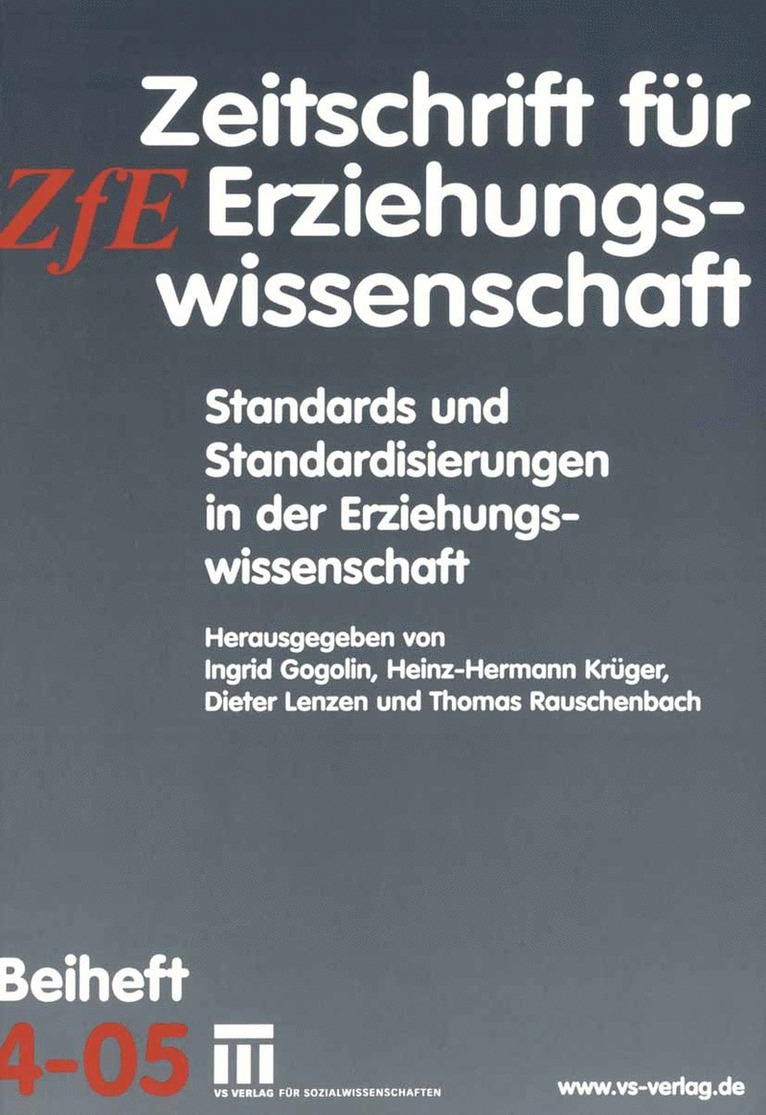 Ingrid Gogolin, Heinz-Hermann Krüger, Dieter Lenzen, Thomas Rauschenbach - Standards und Standardisierungen in der Erziehungswissenschaft, Häftad