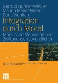 bokomslag Integration durch Moral