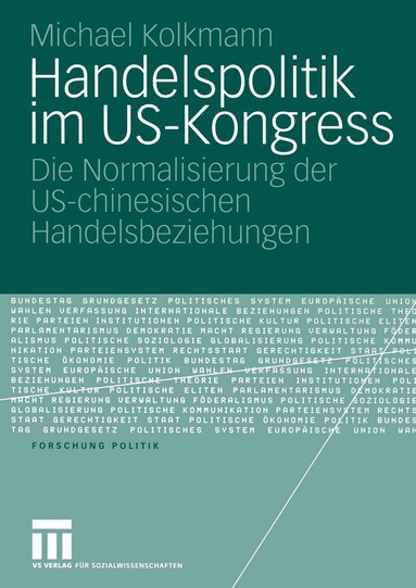 Michael Kolkmann - Handelspolitik im US-Kongress, Häftad