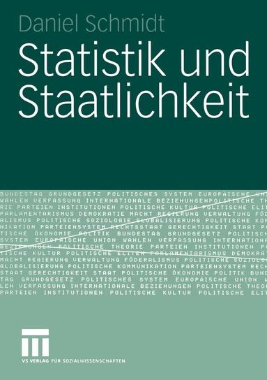 Daniel Schmidt - Statistik und Staatlichkeit, Häftad