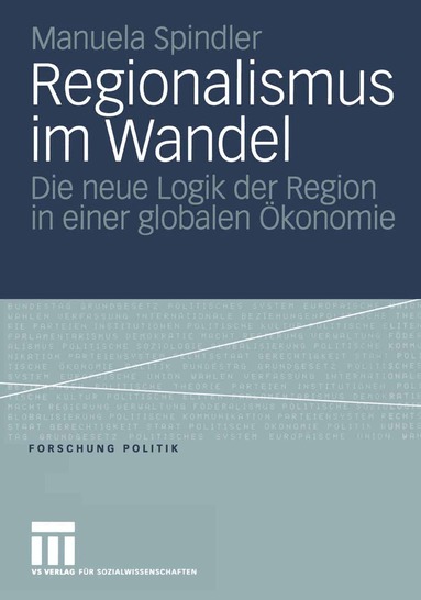 Manuela Spindler - Regionalismus im Wandel, Häftad