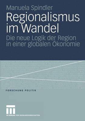 Regionalismus im Wandel 1