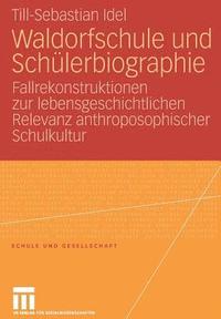 bokomslag Waldorfschule und Schlerbiographie