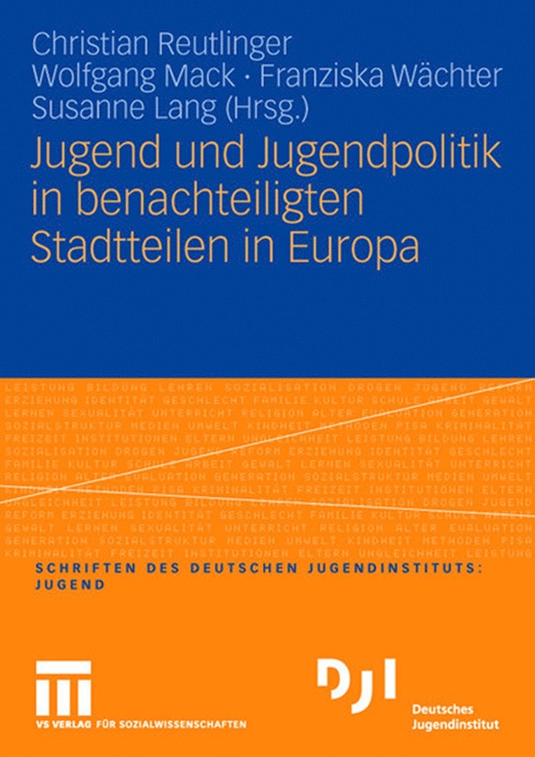 Jugend und Jugendpolitik in benachteiligten Stadtteilen in Europa 1