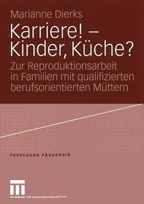 Karriere! - Kinder, Küche? 1