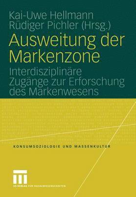 Kai-Uwe Hellmann, Rüdiger Pichler - Ausweitung der Markenzone, Häftad
