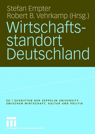 Stefan Empter, Robert B. Vehrkamp - Wirtschaftsstandort Deutschland, Häftad