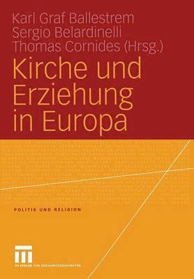 bokomslag Kirche und Erziehung in Europa