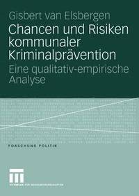 bokomslag Chancen und Risiken kommunaler Kriminalprvention