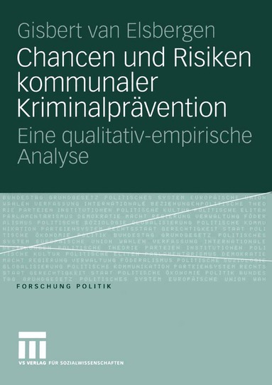 Giséle van Elsbergen - Chancen und Risiken kommunaler Kriminalprävention, Häftad