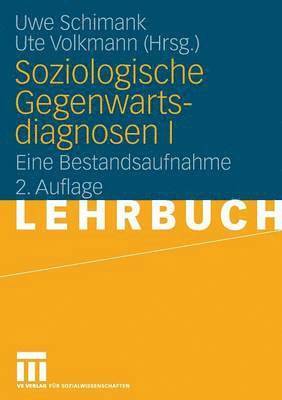 bokomslag Soziologische Gegenwartsdiagnosen I