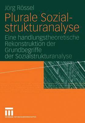 Plurale Sozialstrukturanalyse 1