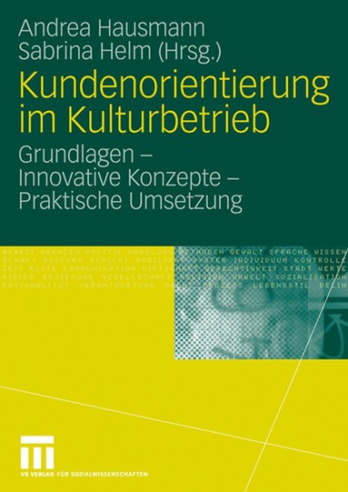 Andrea Hausmann, Sabrina Helm - Kundenorientierung im Kulturbetrieb, Häftad