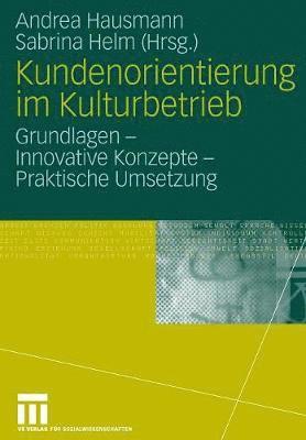 bokomslag Kundenorientierung im Kulturbetrieb