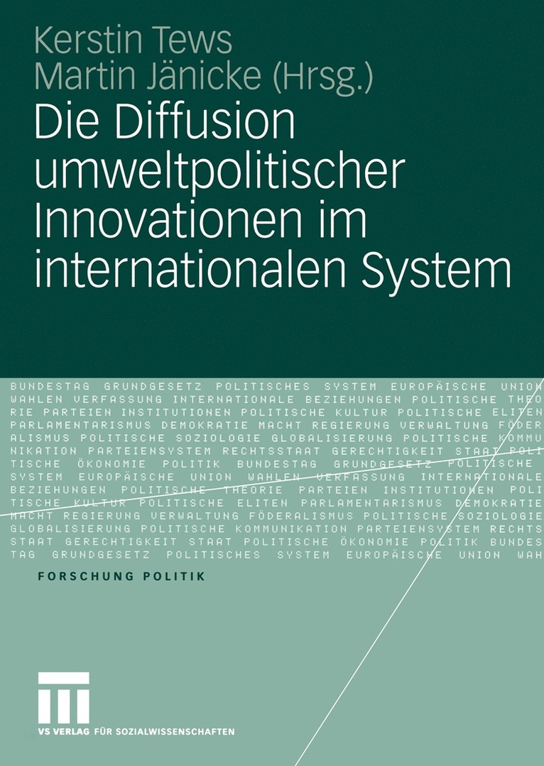 Kerstin Tews, Martin Jänicke - Die Diffusion umweltpolitischer Innovationen im internationalen System, Häftad