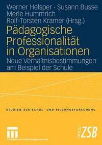 bokomslag Pdagogische Professionalitt in Organisationen